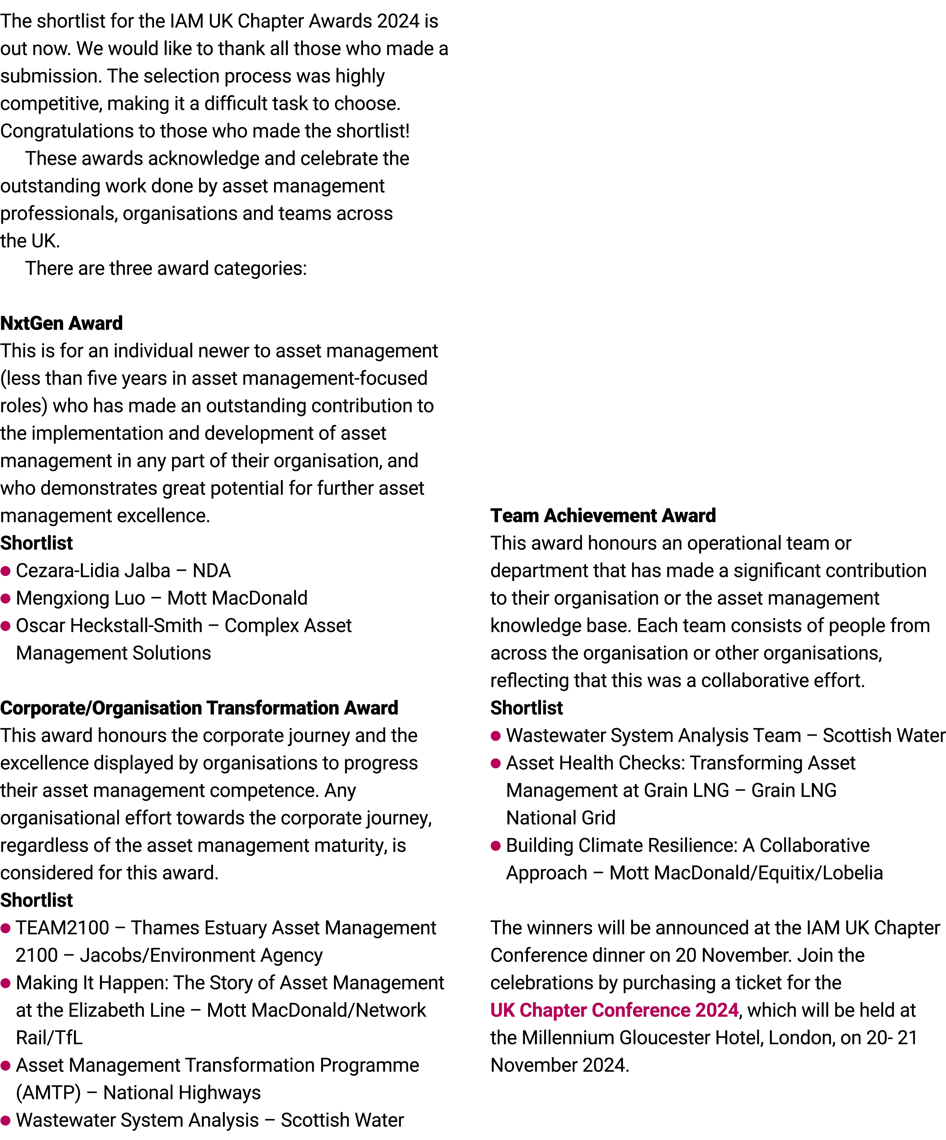 The shortlist for the IAM UK Chapter Awards 2024 is out now. We would like to thank all those who made a﻿ submission....