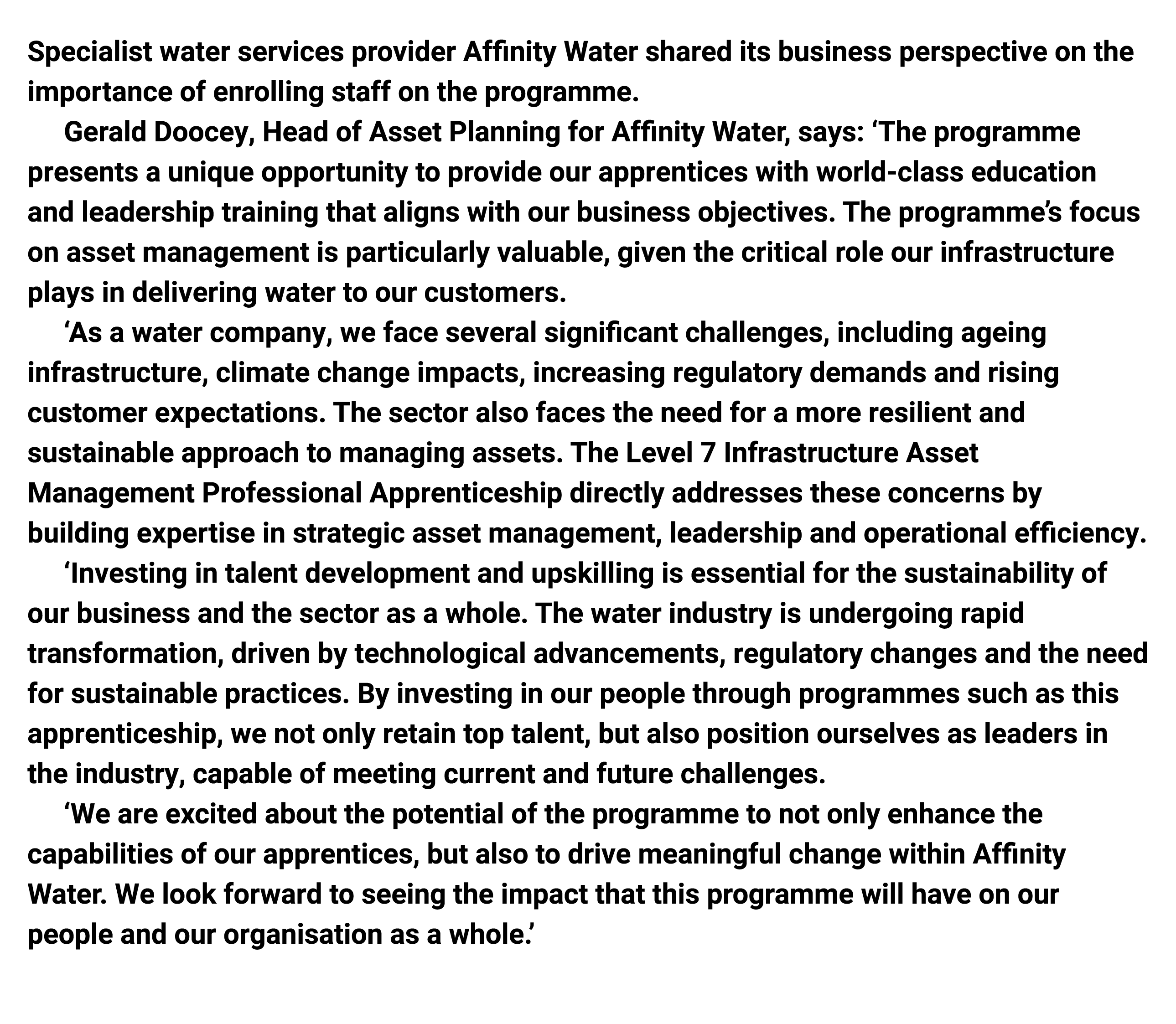 Specialist water services provider Affinity Water shared its business perspective on the importance of enrolling staf...