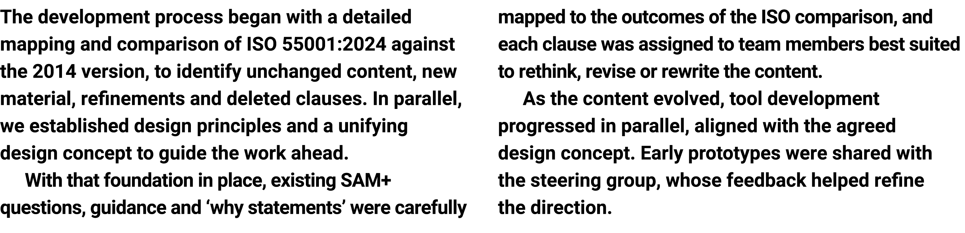 The development process began with a detailed mapping and comparison of ISO 55001:2024 against the 2014 version, to i...