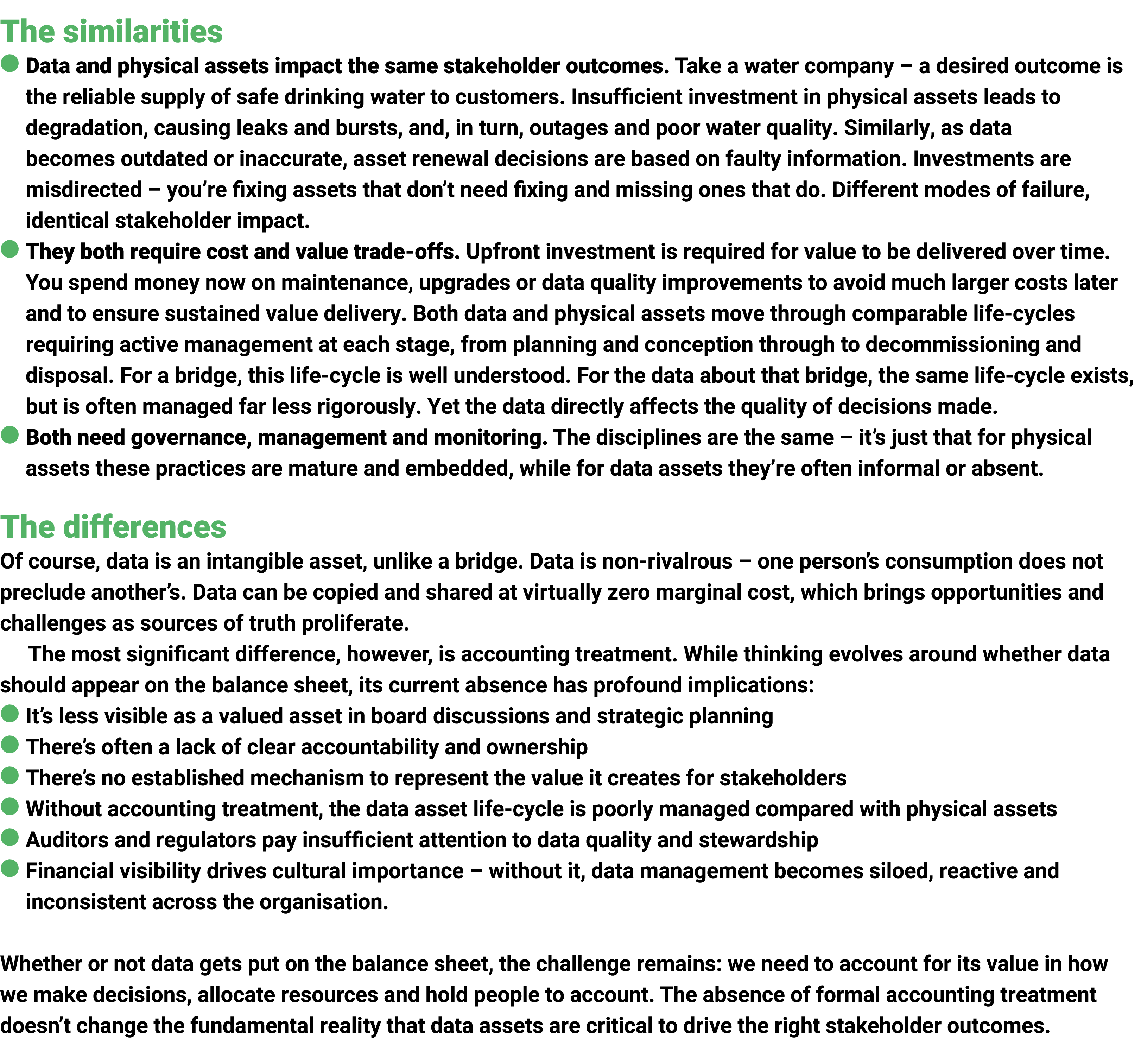 The similarities ● Data and physical assets impact the same stakeholder outcomes. Take a water company – a desired ou...