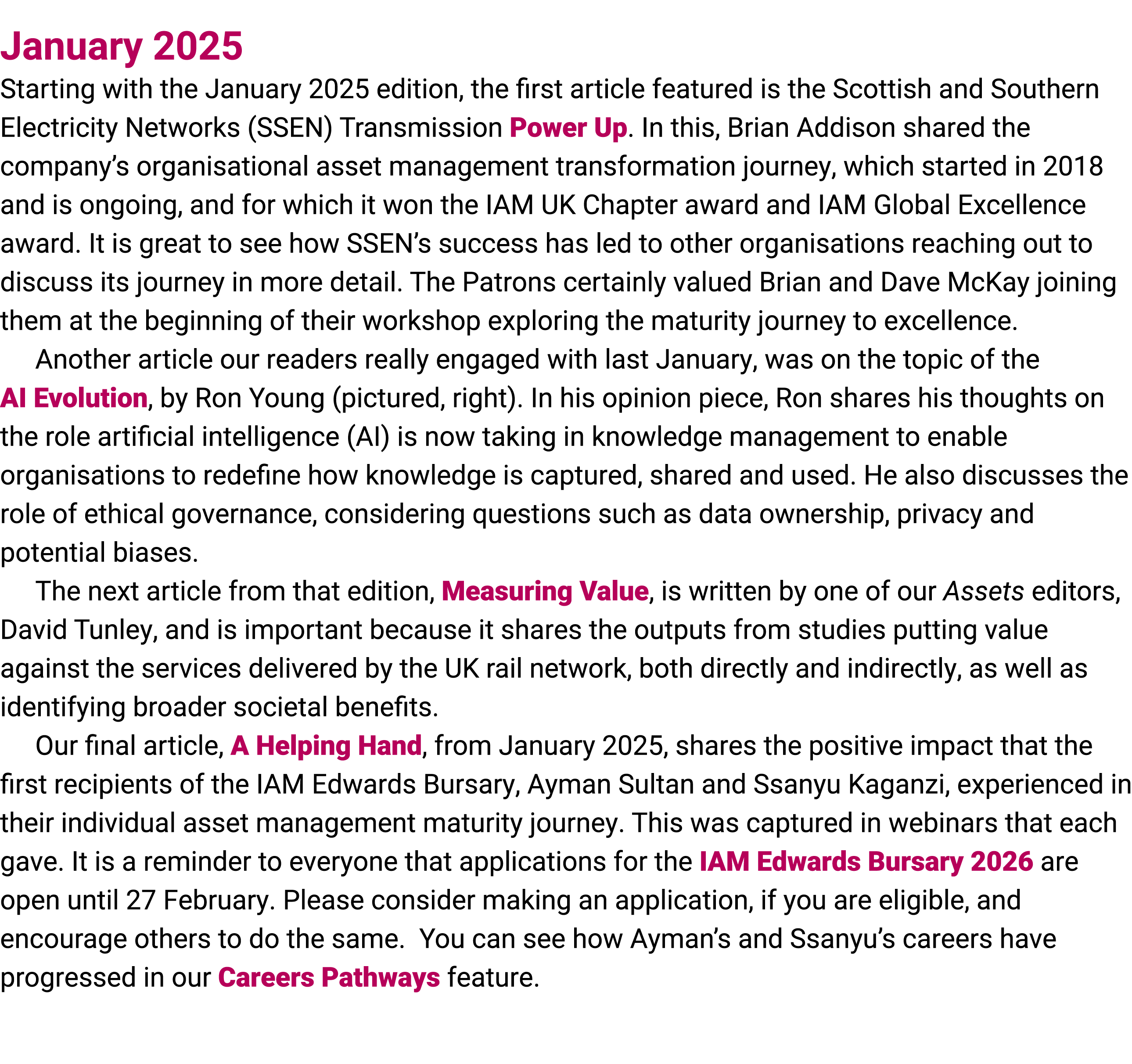 January 2025 S﻿tarting with the January 2025 edition, the first article featured is the Scottish and Southern Electri...