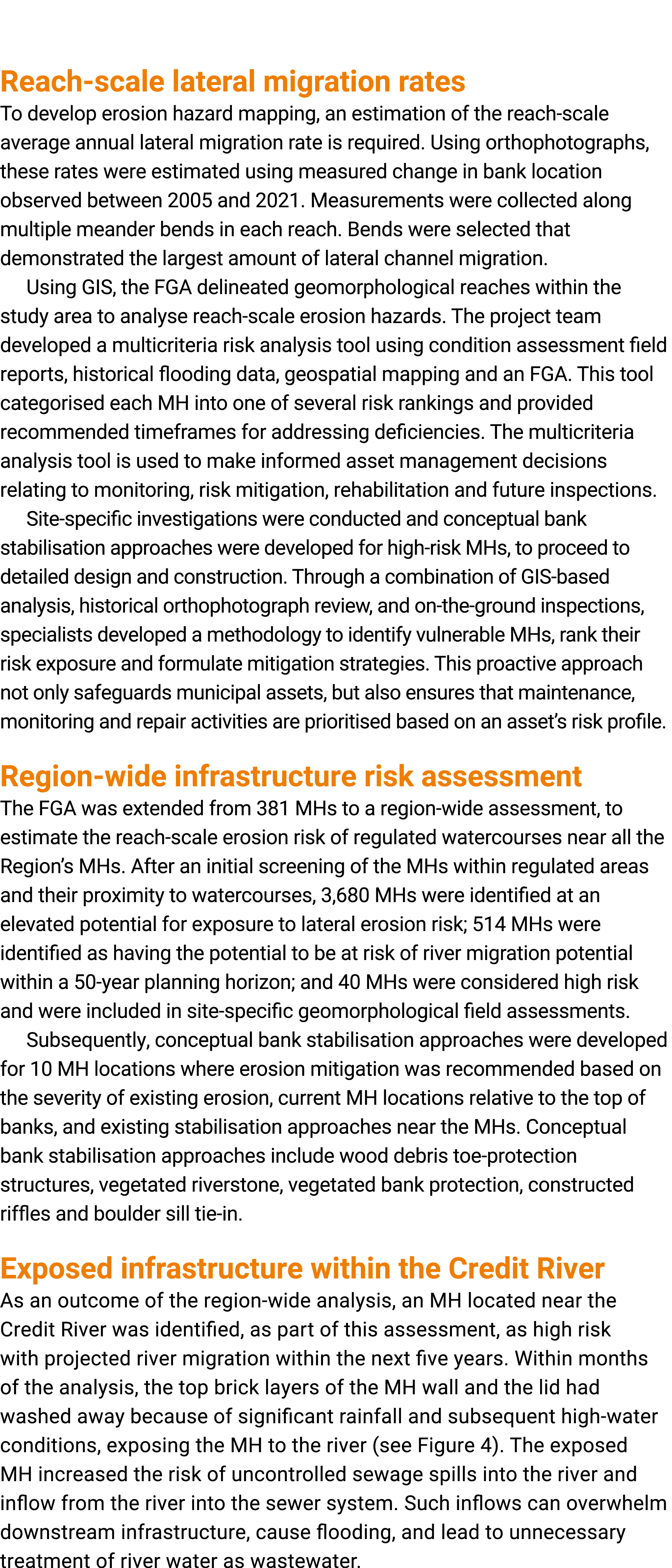  Reach scale lateral migration rates To develop erosion hazard mapping, an estimation of the reach scale average annu...