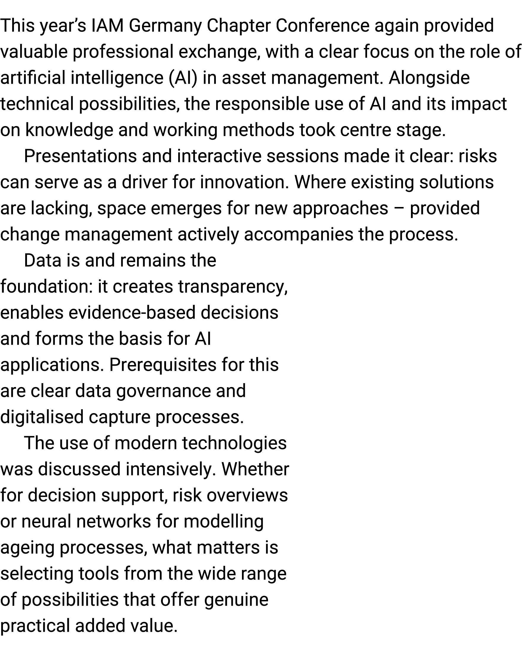 This year’s IAM Germany Chapter Conference ﻿again provided valuable professional exchange﻿, with a clear focus on the...