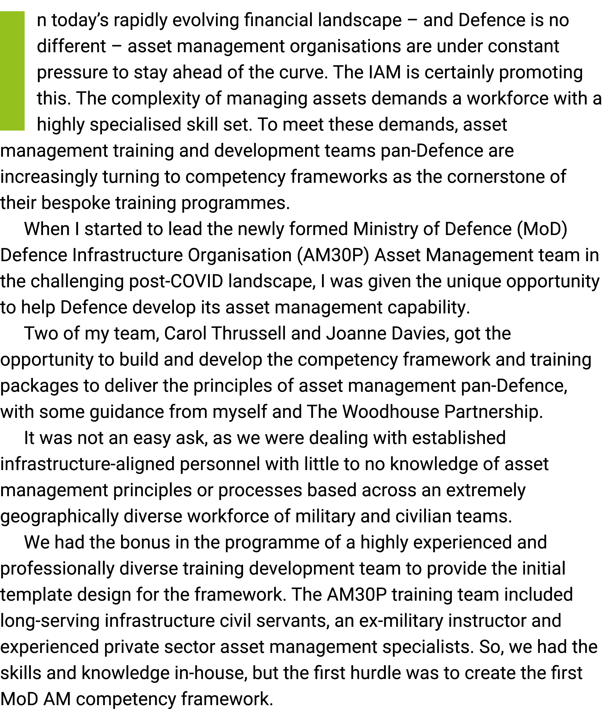 In today’s rapidly evolving financial landscape – and Defence is no different – asset management organisations are un...