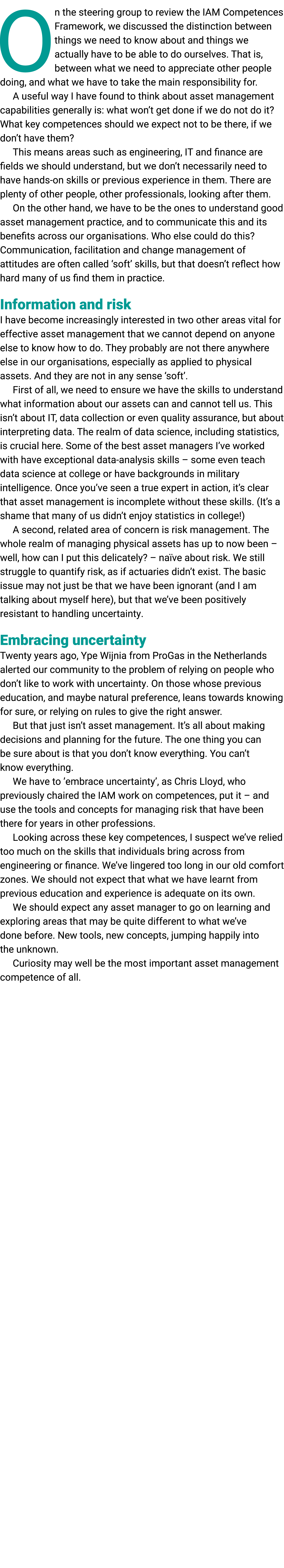On the steering group to review the IAM Competences Framework, we discussed the distinction between things we need to...