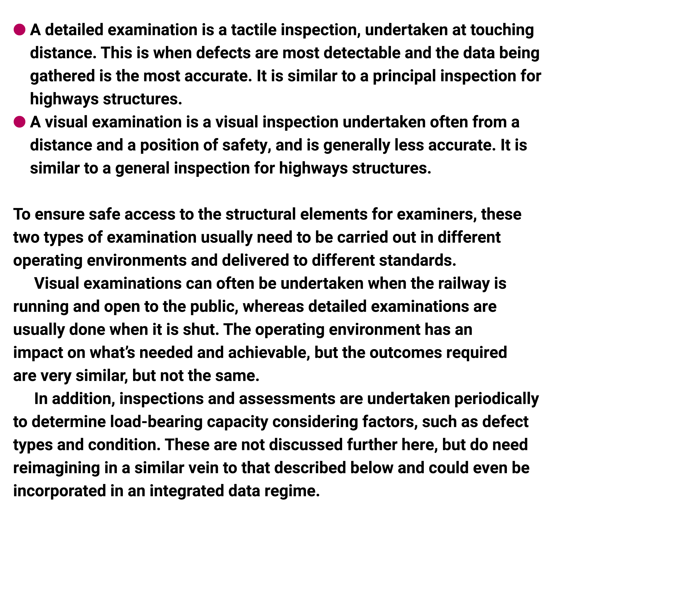 ● A detailed examination is a tactile inspection, undertaken at touching distance. This is when defects are most det...