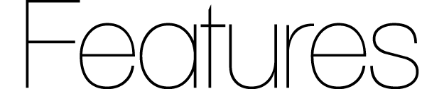 Features