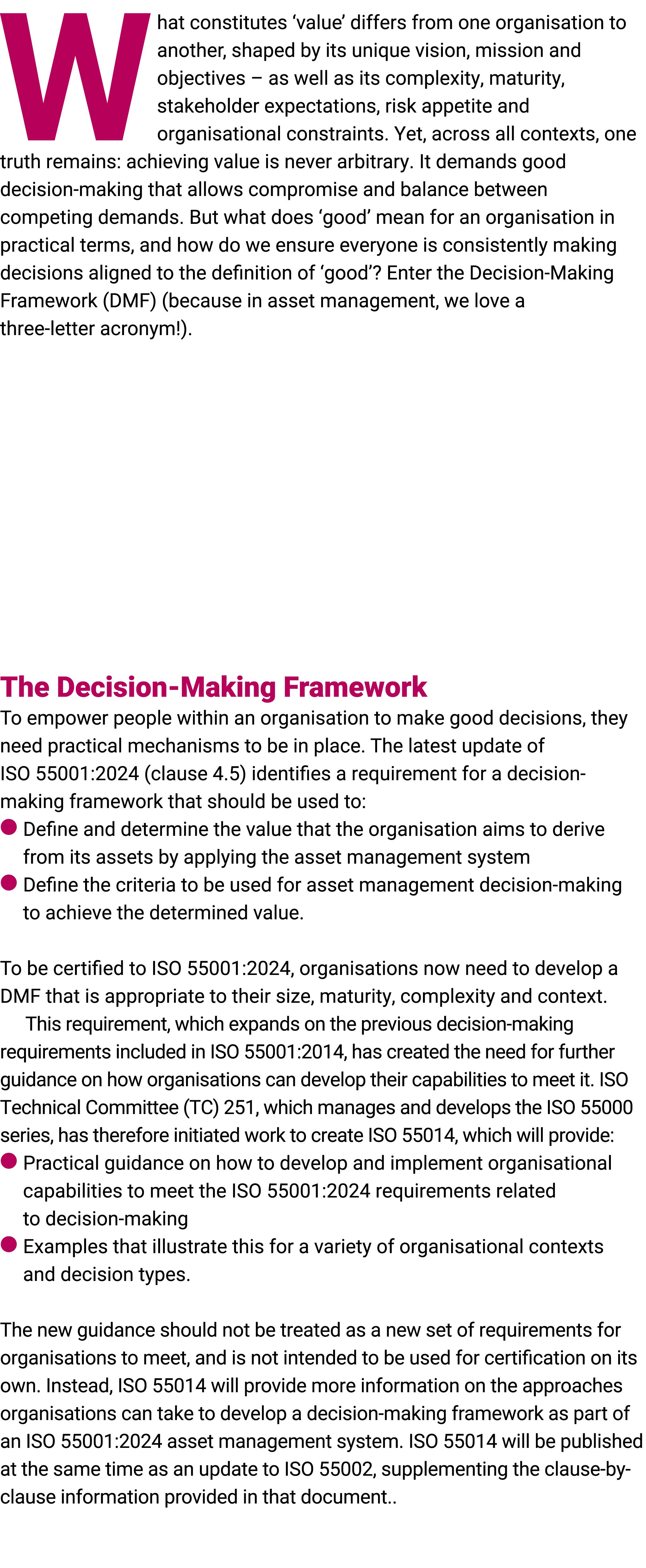 What constitutes ‘value’ differs from one organisation to another, shaped by its unique vision, mission and objective...