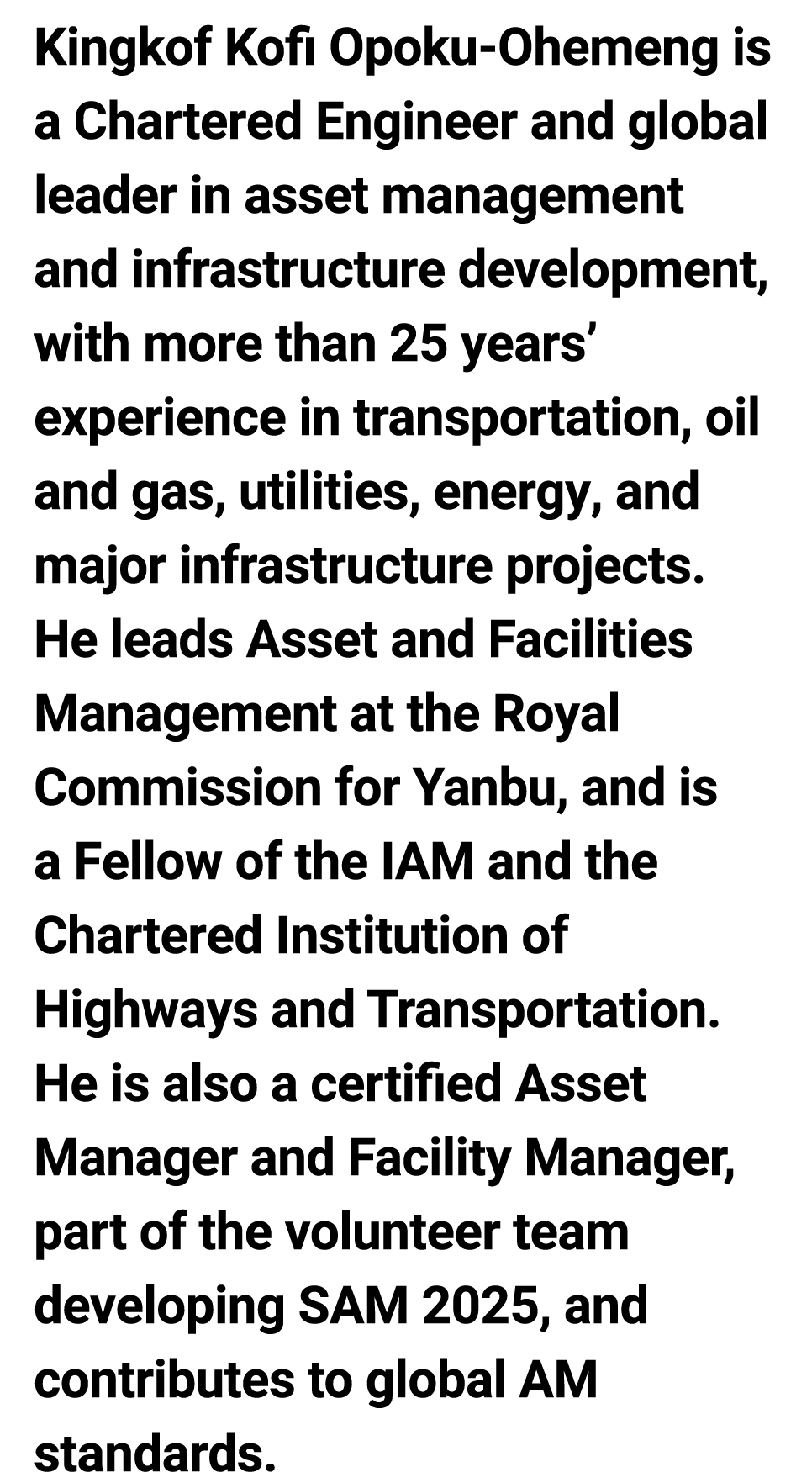 Kingkof Kofi Opoku Ohemeng is a Chartered Engineer and global leader in asset management and infrastructure developme...