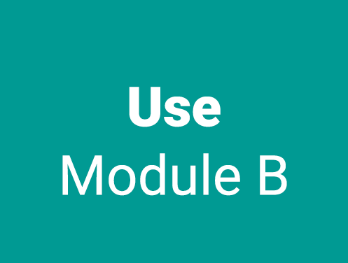Use Module B